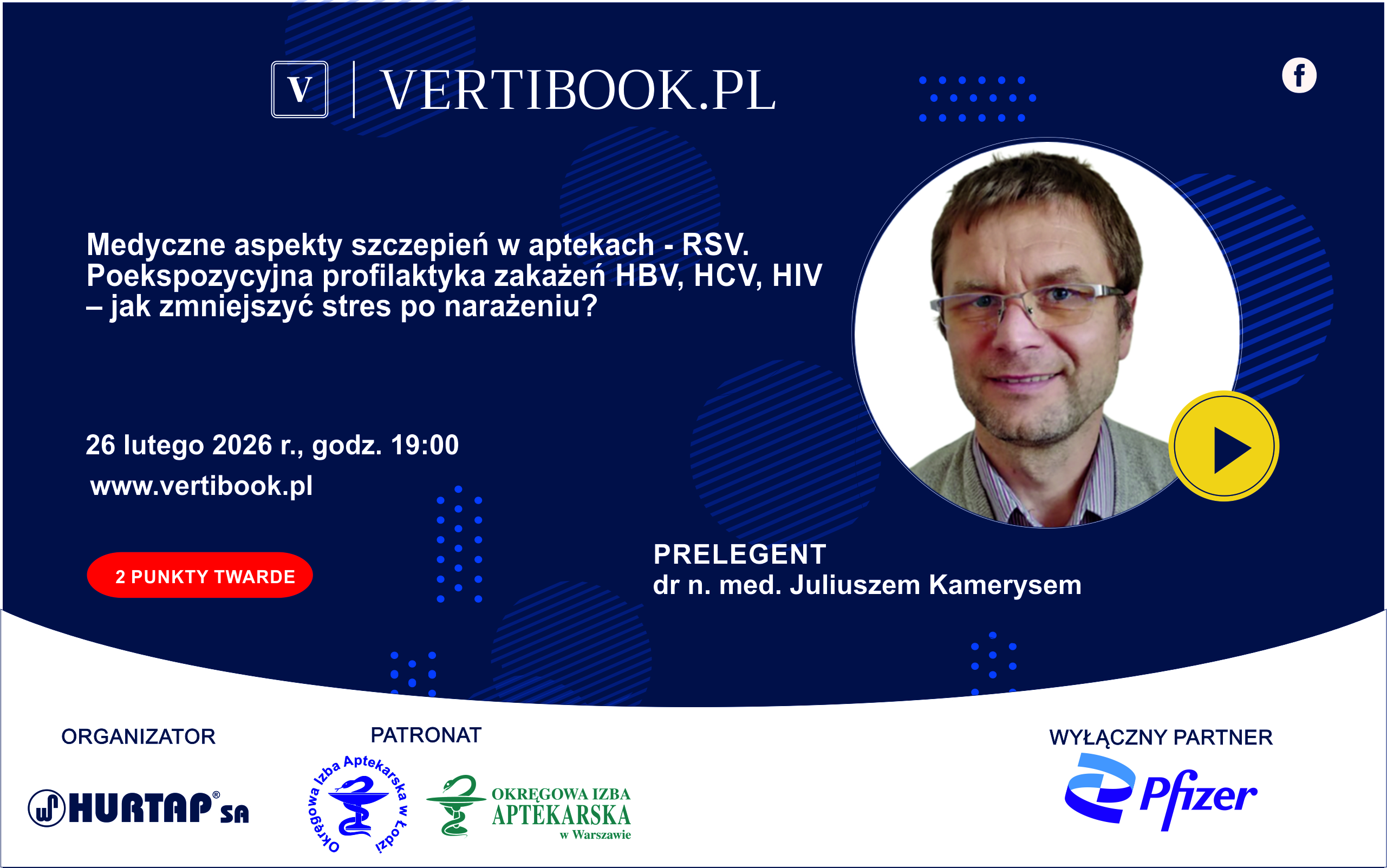 Medyczne aspekty szczepień w aptekach - RSV. Poekspozycyjna profilaktyka zakażeń HBV, HCV, HIV – jak zmniejszyć stres po narażeniu?